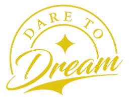 Dare to Dream
